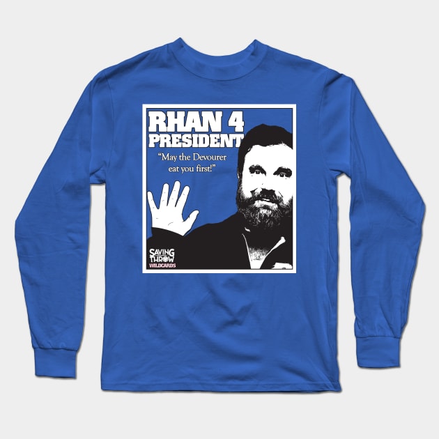 Rhan 4 Prez - Wildcards RPG Long Sleeve T-Shirt by Saving Throw Loot